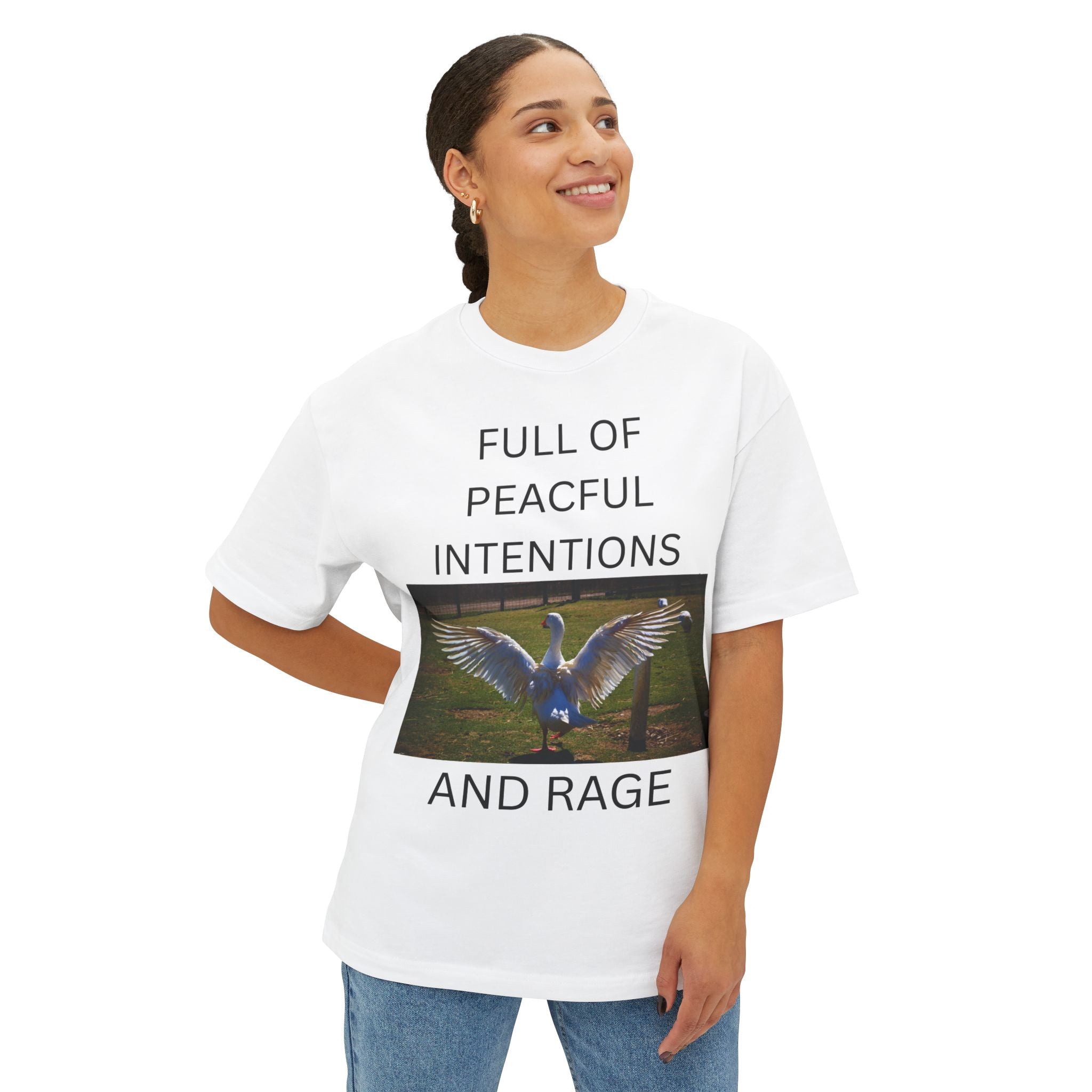 T‑Shirt — "Full of Peaceful Intentions and Rage" Goose Graphic Tee