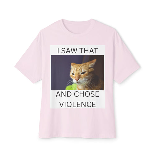 Cat Meme T-Shirt — "I Saw That and Chose Violence" Graphic Tee